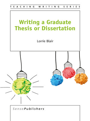 cover image of Writing a Graduate Thesis or Dissertation